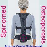 Osteoporosis y el Nuevo corsé Spinomed